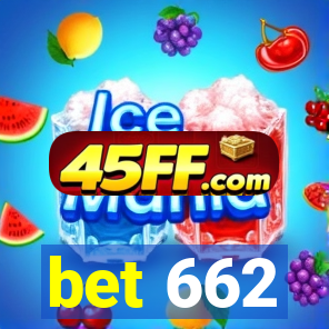 bet 662
